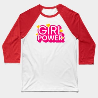 Girl Power Text Design Baseball T-Shirt